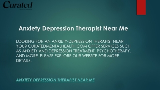 Anxiety Depression Therapist Near Me  Curatedmentalhealth.com