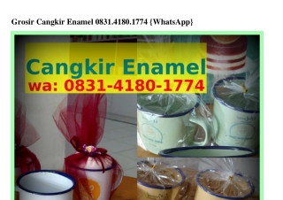 Grosir Cangkir Enamel Ô8౩I~4I8Ô~Iᜪᜪ4(whatsApp)