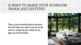 11 Ways to Make Your Sunroom Warm and Inviting