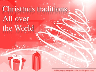 Christmas traditions all over the World (2010)