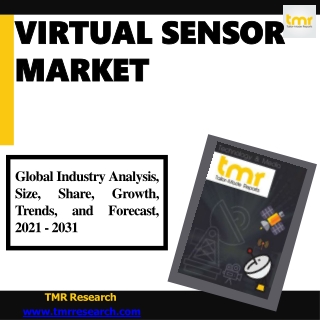 Virtual Sensor Market Sluggish Growth Rate Foreseen by -2031