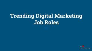 Trending Digital Marketing Job Roles