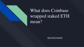 What does Coinbase wrapped staked ETH mean30