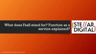 What does FaaS stand for Function as a service explained