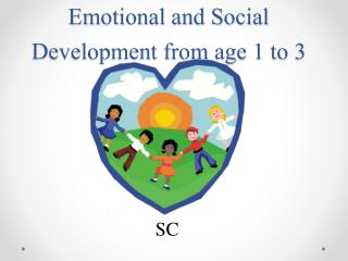 Emotional and Social Development from age 1 to 3