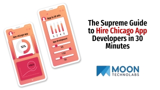 The Supreme Guide to Hire Chicago App Developers in 30 Minutes