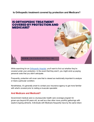 Is Orthopedic treatment covered by protection and Medicare