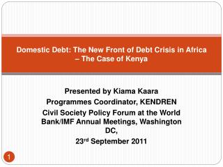 Domestic Debt: The New Front of Debt Crisis in Africa – The Case of Kenya