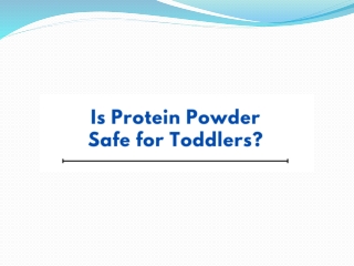Is Protein Powder Safe for Toddlers - Protinex India