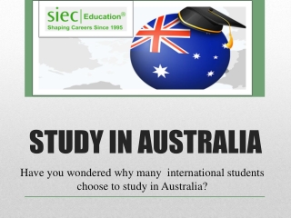 STUDY IN AUSTRALIA