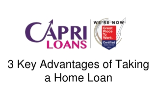 3 Key Advantages of Taking a Home Loan