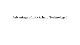 Advantage of Blockchain Technology_