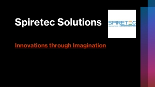 Spiretec Solutions Presentation