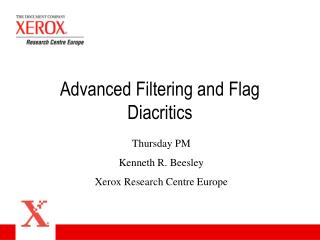 Advanced Filtering and Flag Diacritics