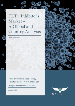 FLT3 Inhibitors Market Analysis and Forecast, 2022-2032