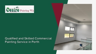 Qualified and Skilled Commercial Painting Service in Perth