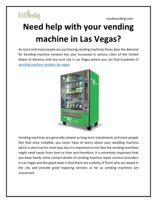 Need help with your vending machine in Las Vegas