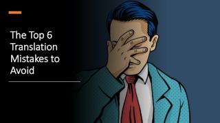 The Top 6 Translation Mistakes to Avoid