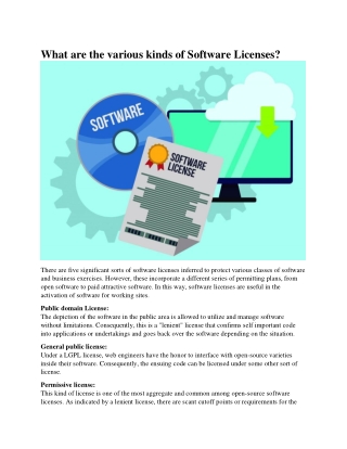 What are the various kinds of Software Licenses