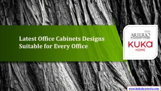 Latest Office Cabinets Designs Suitable for Every Office