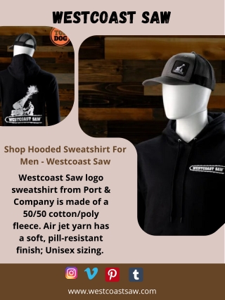 Shop Hooded Sweatshirt For Men - Westcoast Saw