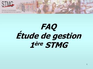FAQ Étude de gestion 1 ère STMG