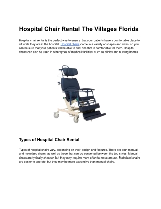 Hospital Chair Rental in The Villages, Florida