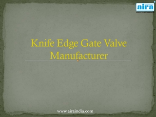 Knife Edge Gate Valve Manufacturers