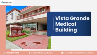 Vista Grande Medical Building