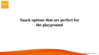 Snack options that are perfect for the playground