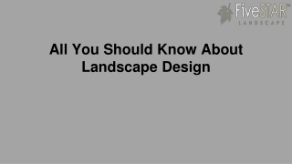 All You Should Know About Landscape Design