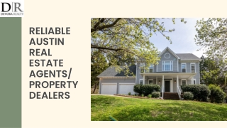 Reliable Austin Real Estate Agents/Property Dealers