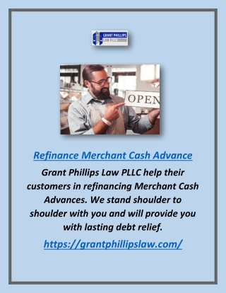 Refinance Merchant Cash Advance - Grant Phillips Law PLLC