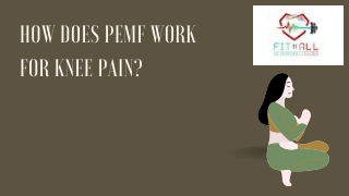 How Does PEMF Work for Knee Pain