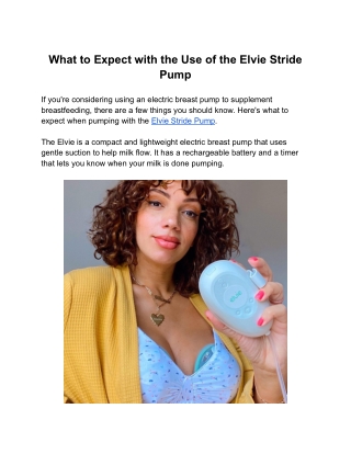 What to Expect with the Use of the Elvie Stride Pump