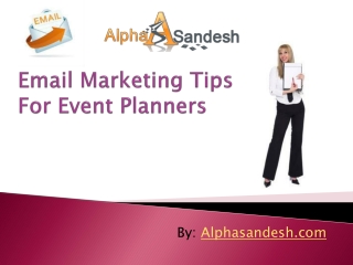 Email Marketing Tips For Event Planners