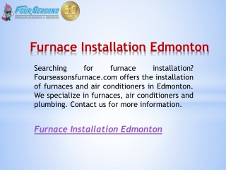 Furnace Installation Edmonton  Fourseasonsfurnace.com