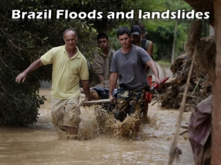 2011 Brazil Floods and landslides