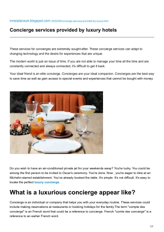 Concierge services provided by luxury hotels