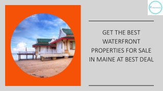 Get The Best Waterfront Properties for Sale in Maine at Best Deal