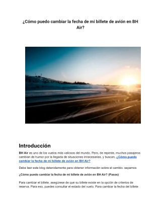 ¿Cómo puedo cambiar la fecha de mi billete de avión en BH Air?