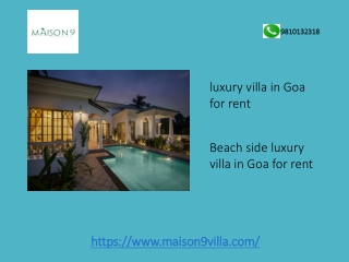 Beach side luxury villa in Goa for rent