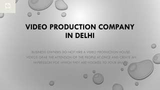 Video Production Company in Delhi