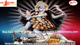 Maa Kali - One of the nine forms of Shakti  AskGanesha.com