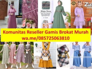 Komunitas Reseller Gamis Brokat 085725063810