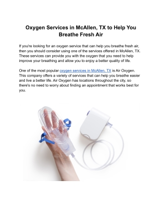 Oxygen Services in McAllen, TX to Help You Breathe Fresh Air