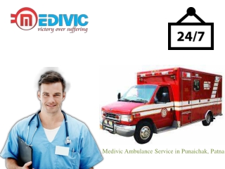Book the Ambulance Service in Punaichak, Patna at a Low Cost