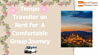 Tempo Traveller on Rent for a Comfortable Group Journey