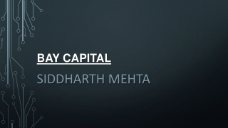 Siddharth Mehta Bay Capital talks about the growing digitalization in India
