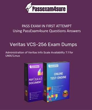 How to pass in first attempt for VCS-256 Dumps Questions?